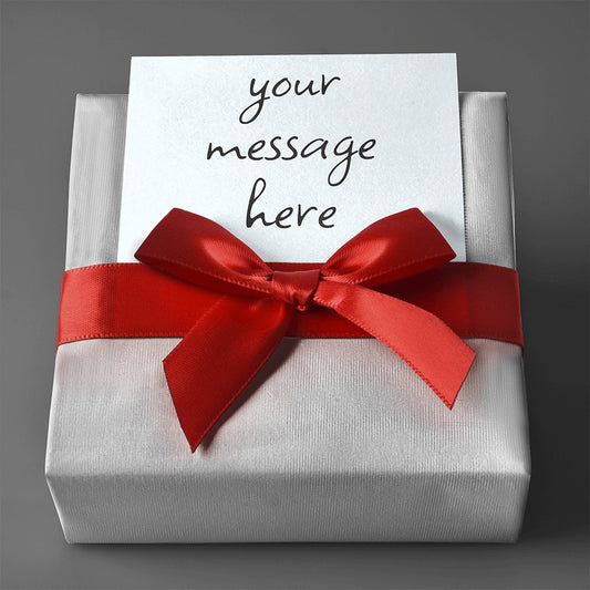Gift Wrap with Personalized Message - Shopping Therapy, LLC Jewelry