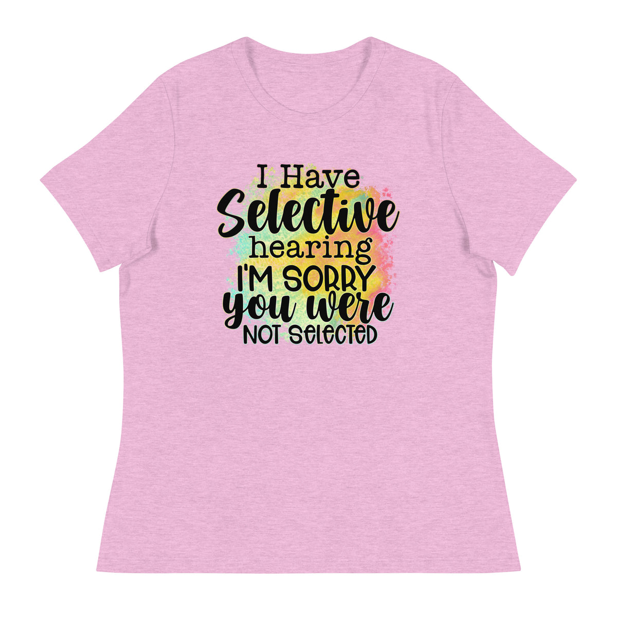 Selective Hearing-Women's Relaxed T-Shirt - Shopping Therapy, LLC 