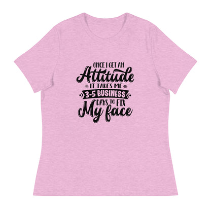 Women's Sarcastic T-Shirt - "Once I Get an Attitude" - Soft & Comfortable - Shopping Therapy, LLC T-Shirt