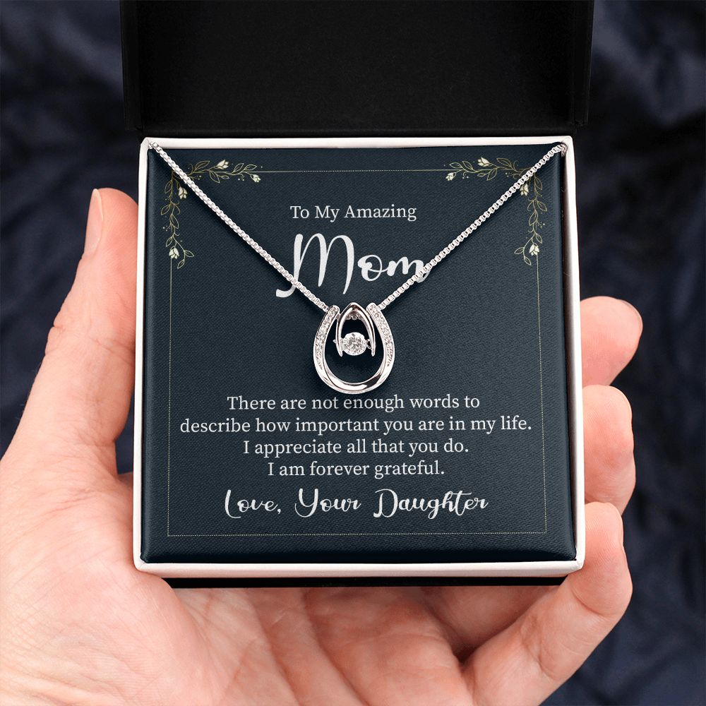 To My Amazing Mom-Lucky In Love