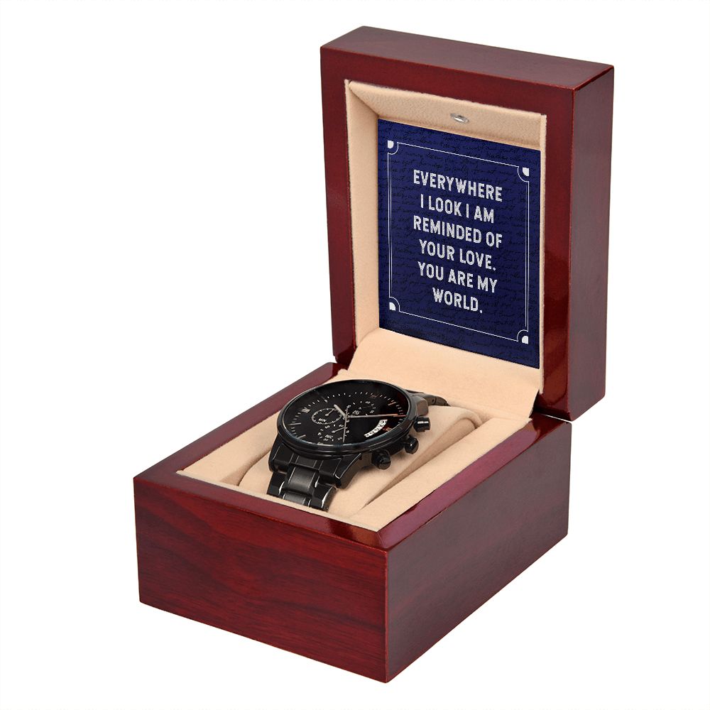 You Are My World Men's Watch | Engraved Gift for Him